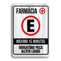 Placa de Metal Farmacia maximo 15 minutos 20cmx30cm