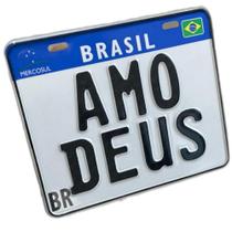 Placa de Moto Decorativa Padrão Mercosul 'AMO DEUS' Em Alumínio e Alto Relevo