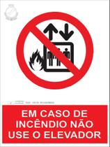 Placa de orientação em caso de incendio não utilize o elevador 15x20cm -10unid