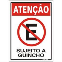 Placa de Poliestireno Auto-Adesiva 20x30cm Atenção Sujeito a Guincho - 250 BY - SINALIZE