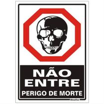 Placa de Poliestireno Auto-Adesiva 20x30cm Não Entre Perigo de Morte - 250 BX - SINALIZE Placa de Poliestireno Auto-Adesiva 20x30cm Não Entre Perigo de Morte - 250 BX - SINALIZE