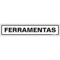 Placa de Poliestireno Auto-Adesiva 5x25cm Ferramentas - 200 BY - SINALIZE
