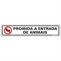Placa de Poliestireno Auto-Adesiva 5x25cm Proibido a Entrada de Animais - 200 BO - SINALIZE Placa de Poliestireno Auto-Adesiva 5x25cm Proibido a Entrada de Animais - 200 BO - SINALIZE