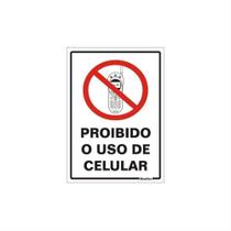 Placa de Poliestireno Autoadesiva 20x30cm Proibido O Uso de Celular 250 Al Sinalize Placa Ps 20 Placa de Poliestireno Autoadesiva 20x30cm Proibido O Uso de Celular 250 Al Sinalize Placa Ps 20