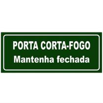 Placa de PVC Fotoluminescente Auto-Adesiva 20x40cm Porta Corta-Fogo Mantenha Fechada - 360 AN - SINALIZE