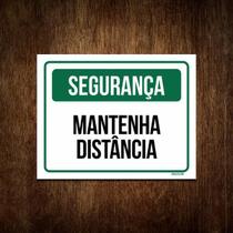 Placa De Segurança - Mantenha Distância (27X35)