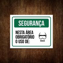 Placa De Segurança - Nesta Área Uso Obrigatório De Óculos