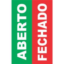 Placa de Sinalizacao ABERTO/FECHADO 16X25CM. - Grespan