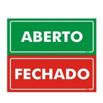 Placa de Sinalização ABERTO / FECHADO Ref PS 507FV ENCARTALE