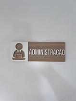 Placa de sinalização Administração em mdf Placa de sinalização Administração em mdf