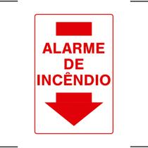 Placa De Sinalização Alarme De Incêndio 20x30 Ekomunike - X-722 F9e