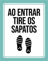 Placa De Sinalização - Ao Entrar Tire Os Sapatos 27X35