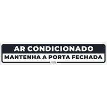 Placa de Sinalização Ar Condicionado Mantenha a Porta Fechada 2