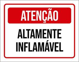 Placa De Sinalização - Atenção Altamente Inflamável 27X35