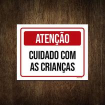 Placa De Sinalização - Atenção Cuidado Com Crianças 27X35