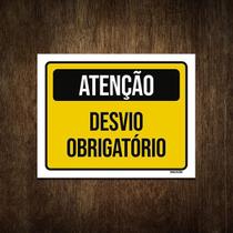 Placa De Sinalização - Atenção Desvio Obrigatório 27X35