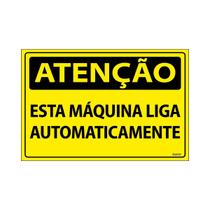 Placa De Sinalização Atenção Esta Máquina Liga Automaticamente 30x20 Ecom IA - SA8 F9e Placa De Sinalização Atenção Esta Máquina Liga Automaticamente 30x20 Ecom IA - SA8 F9e