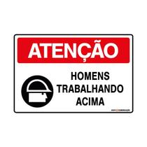 Placa De Sinalização Atenção Homens Trabalhando Acima 30x20 Qi Comunicação - S-226/1 Q1a Placa De Sinalização Atenção Homens Trabalhando Acima 30x20 Qi Comunicação - S-226/1 Q1a