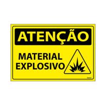 Placa De Sinalização Atenção Material Explosivo 30x20 Ecom IA - SA110 F9e