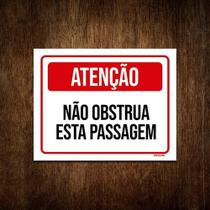 Placa De Sinalização Atenção Não Obstrua Esta Passagem 18x23