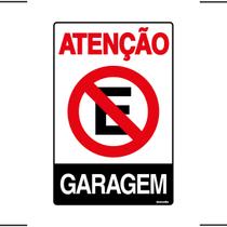 Placa De Sinalização Atenção Proibido Estacionar Garagem 20x30 Ekomunike - P-4 F9e