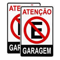 Placa de sinalização atenção Proibido Estacionar Garagem 20x30 kit 2