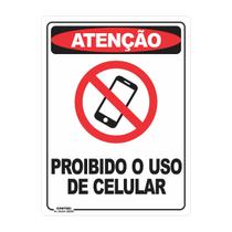 Placa de Sinalização Atenção Proibido Uso de Celular Placa de Sinalização Atenção Proibido Uso de Celular