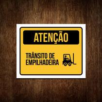 Placa De Sinalização - Atenção Transito De Empilhadeira