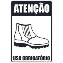 Placa de Sinalização Atenção Uso Obrigatório Bota