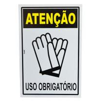 Placa de Sinalização ATENÇÃO USO OBRIGATÓRIO DE LUVAS 20705 TRY