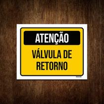 Placa De Sinalização - Atenção Válvula De Retorno 27x35