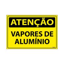 Placa De Sinalização Atenção Vapores De Alumínio 30x20 Ecom IA - SA55 F9e