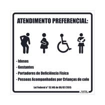 Placa de Sinalização Atendimento Preferencial