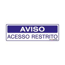 Placa De Sinalização Aviso Acesso Restrito 30x10 Qi Comunicação - S-234/1 Q1A