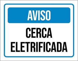 Placa De Sinalização - Aviso Cerca Eletrificada 18X23