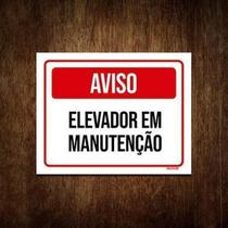 Placa De Sinalização - Aviso Elevador Em Manutenção 36X46