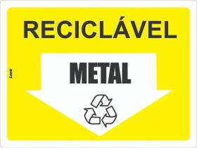 Placa de Sinalização - Aviso: Lixo Reciclável - Metal, PS, Latinhas e Outros Materiais