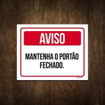 Placa De Sinalização - Aviso Mantenha Portão Fechado (18X23)