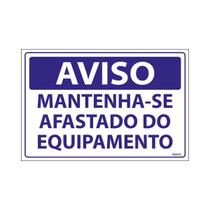 Placa De Sinalização Aviso Mantenha-se Afastado Do Equipamento 30x20 Ecom IA - SV14 F9e