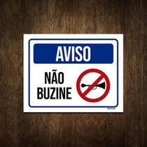 Placa De Sinalização - Aviso Não Buzine 36X46