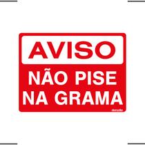 Placa De Sinalização Aviso Não Pise Na Grama 20x15 Ekomunike - S-230 F9e