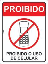 Placa de Sinalização - Aviso: Proibido o Uso de Celular e Telefone Posto de Gasolina e Loteria