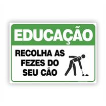 Placa de Sinalização / Aviso - Recolha as Fezes do Seu cão (15x20 cm)