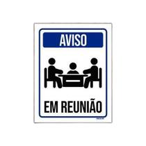 Placa De Sinalização Aviso Sala Em Reunião 36X46