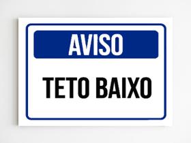 Placa de sinalização aviso teto baixo mdf A4 20x29