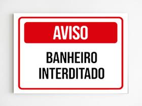 Placa de sinalização banheiro interditado aviso mdf 20x29 A4