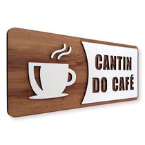 Placa De Sinalização - Cantin do Café - MDF 30x13cm