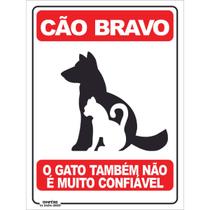 Placa de Sinalização Cão Bravo O Gato Não é Muito Confiável