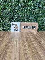 Placa de sinalização Chuveiro em mdf Placa de sinalização Chuveiro em mdf