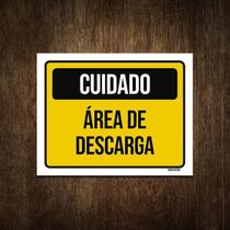 Placa De Sinalização - Cuidado Área De Descarga 27X35